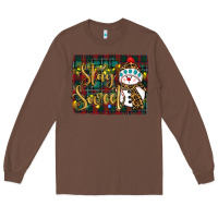 Chestnut christmas stay Long Sleeve Tee - RanaPortraitStore