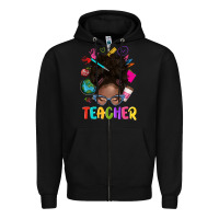 Black teacher afro messy bun Zipper Hoodie - texasbilliewilder
