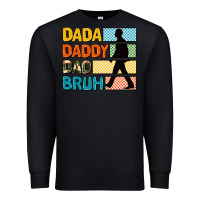 Black dada daddy dad bruh Premium Sweatshirt - AdoDesignShop