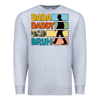 Heather Grey dada daddy dad bruh Premium Sweatshirt - AdoDesignShop