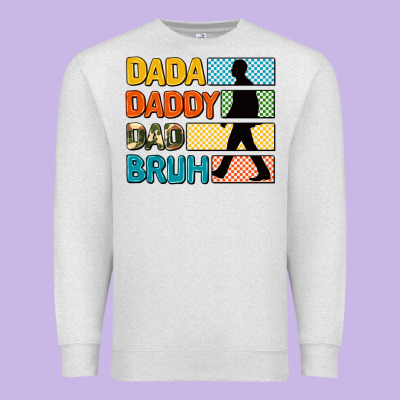 Dada Daddy Dad Bruh Premium Sweatshirt Designed By Adodesignshop