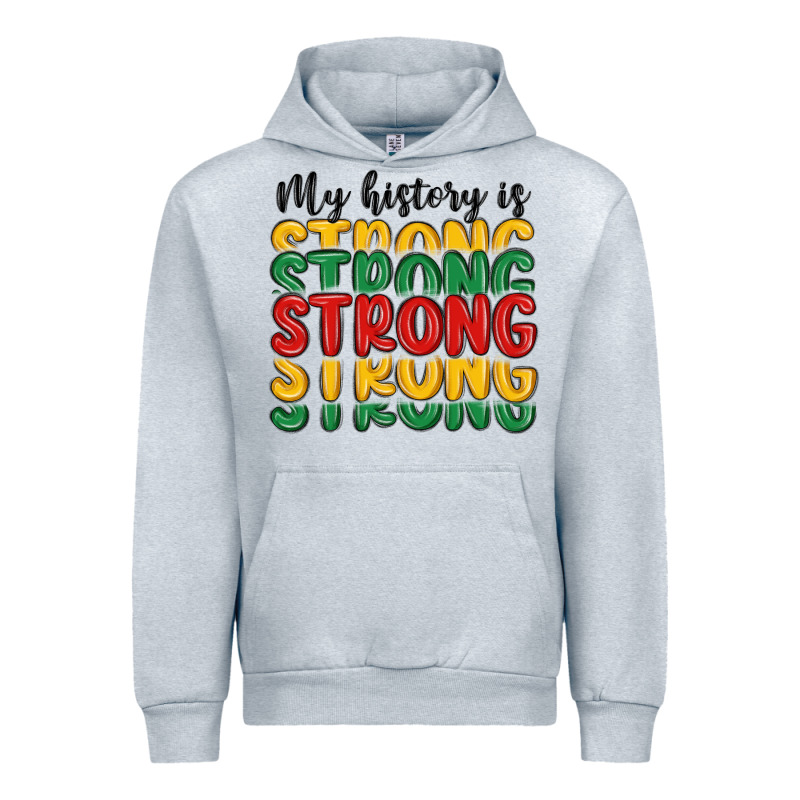 My History Is Strong Urban Hoodie by MaliasSmallBusiness | Teevron