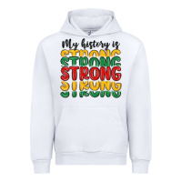 White my history is strong Urban Hoodie - MaliasSmallBusiness