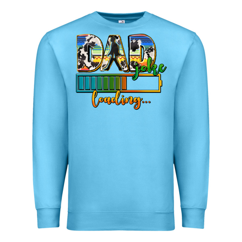 Dad Joke Loading Premium Sweatshirt by AdoDesignShop | Teevron