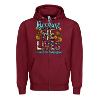 Burgundy because he lives i can face tomorrow Zipper Hoodie - Zillion Design Studio