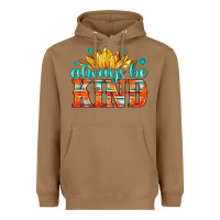 Toasted Coconut always be kind Heavyweight Hoodie - HRA Design Shop
