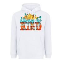 White always be kind Heavyweight Hoodie - HRA Design Shop