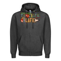 Charcoal Heather teacher life Zipper Hoodie - texasbilliewilder
