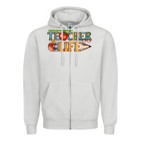 Dove Grey teacher life Zipper Hoodie - texasbilliewilder