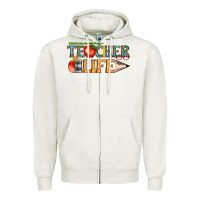 Oatmeal Heather teacher life Zipper Hoodie - texasbilliewilder