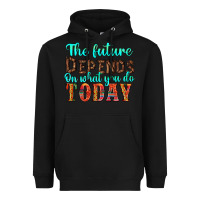 Black the future on what you do today Heavyweight Hoodie - HRA Design Shop