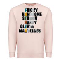 Pale Pink father words Premium Sweatshirt - AdoDesignShop