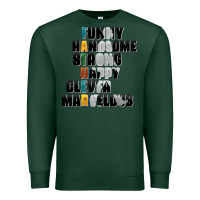 Sports Green father words Premium Sweatshirt - AdoDesignShop