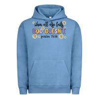 Pigment Pebble Blue when all else fails god doesnt Urban Hoodie - MaliasSmallBusiness