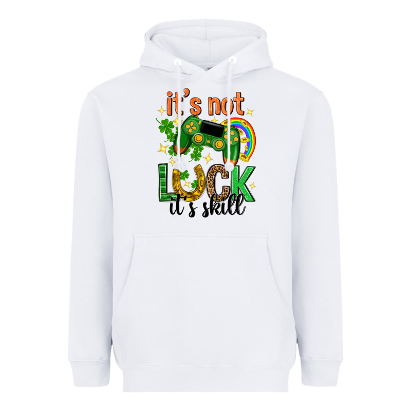 Its Not Luck Its Skill St. Patricks Day Heavyweight Hoodie by Neo Western | Teevron
