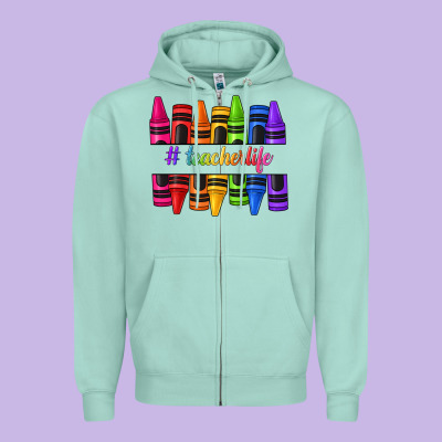 Zipper Hoodie teacher life crayons
