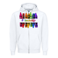 White teacher life crayons Zipper Hoodie - texasbilliewilder