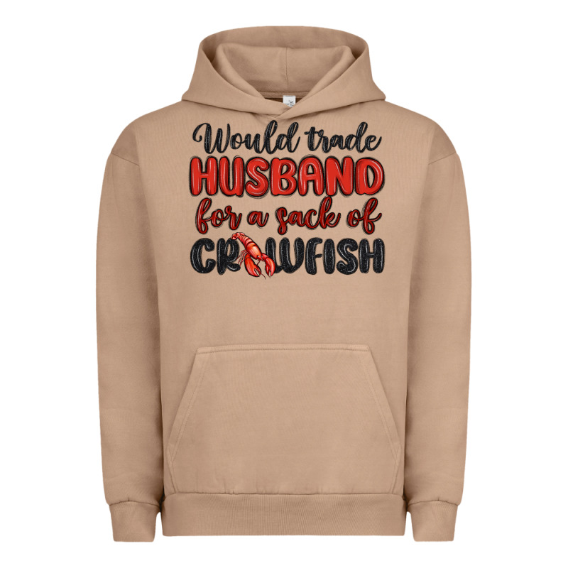 Would Trade Husband For A Sack Of Crawfish Urban Hoodie by MaliasSmallBusiness | Teevron