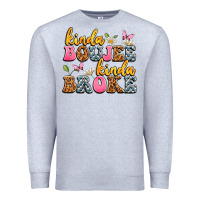 Heather Grey kinda boujee kinda broke Premium Sweatshirt - JahusDesignShop
