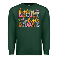 Sports Green kinda boujee kinda broke Premium Sweatshirt - JahusDesignShop