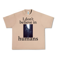 Burro I don't believe i̇n humans Urban Heavy Tee - Bettercallsaul
