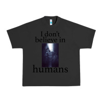 Pigment Black I don't believe i̇n humans Urban Heavy Tee - Bettercallsaul