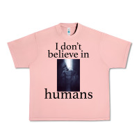 Salmon I don't believe i̇n humans Urban Heavy Tee - Bettercallsaul