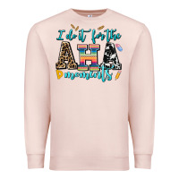 Pale Pink i do it for the aha moments Premium Sweatshirt - AdoDesignShop