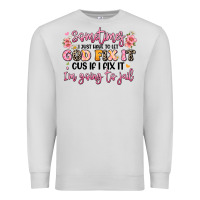 Dove Grey sometimes i just have to let god fix it Premium Sweatshirt - JahusDesignShop