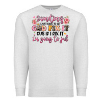 Oatmeal Heather sometimes i just have to let god fix it Premium Sweatshirt - JahusDesignShop