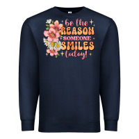 Navy be the reason someone smiles today Premium Sweatshirt - JahusDesignShop