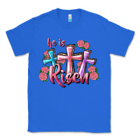 True Royal He Is Risen Cross Classic Tee - RanaPortraitStore