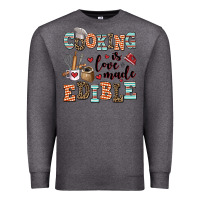 Charcoal Heather cooking is love made edible Premium Sweatshirt - AdoDesignShop