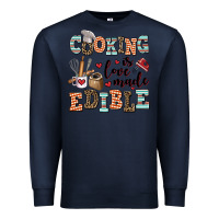 Navy cooking is love made edible Premium Sweatshirt - AdoDesignShop