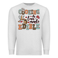 Oatmeal Heather cooking is love made edible Premium Sweatshirt - AdoDesignShop