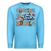 Ocean Blue cooking is love made edible Premium Sweatshirt - AdoDesignShop