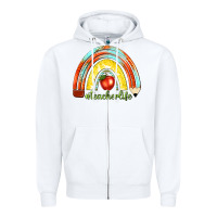White teacher life with rainbow Zipper Hoodie - texasbilliewilder