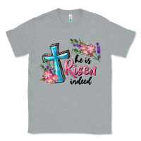 Heather Grey He Is Risen Indeed Cross And Flowers Classic Tee - RanaPortraitStore