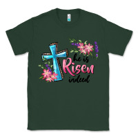 Sports Green He Is Risen Indeed Cross And Flowers Classic Tee - RanaPortraitStore