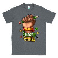 Charcoal Heather teach black history Classic Tee - texasbilliewilder