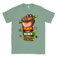 Sage teach black history Classic Tee - texasbilliewilder