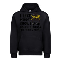 Black i like murder shows comfy clothes and maybe 3 peop Urban Hoodie - MaliasSmallBusiness