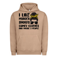 Pigment Burro i like murder shows comfy clothes and maybe 3 peop Urban Hoodie - MaliasSmallBusiness