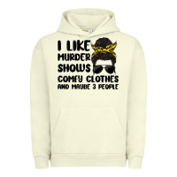 Pigment Pistachio i like murder shows comfy clothes and maybe 3 peop Urban Hoodie - MaliasSmallBusiness