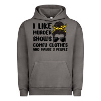 Pigment Tornado i like murder shows comfy clothes and maybe 3 peop Urban Hoodie - MaliasSmallBusiness
