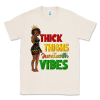 Natural thick thighs juneteenth vibes with afro black woma Classic Tee - texasbilliewilder