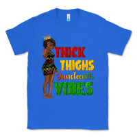 True Royal thick thighs juneteenth vibes with afro black woma Classic Tee - texasbilliewilder