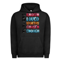 Pigment Black you are known loved worthy chosen enough Urban Hoodie - MaliasSmallBusiness