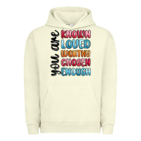 Pigment Pistachio you are known loved worthy chosen enough Urban Hoodie - MaliasSmallBusiness