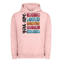 Pigment Salmon you are known loved worthy chosen enough Urban Hoodie - MaliasSmallBusiness